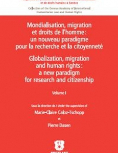 Cover Mondialisation, migration et droits de l'homme : un nouveau paradigme pour la recherche et la citoyenneté