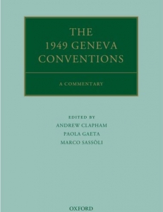 Cover of The 1949 Geneva Conventions: A Commentary