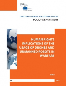 Cover of Human Rights Implications of the Usage of Drones and unmanned Robots in Warfare