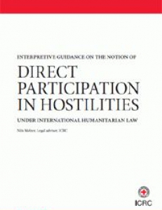 Cover of Interpretive Guidance on the Notion of Direct Participation in Hostilities