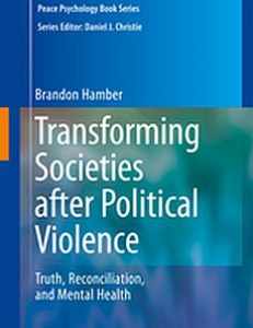 Cover of the book Transforming Societies after Political Violence: Truth, Reconciliation, and Mental Health